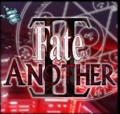 Fate Another II Custom Edition 1.4