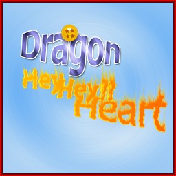 Hey Hey『Dragon Heart』0.1